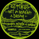 DJ Fokus: Get A Bearing / Dream [12"]
