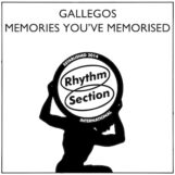 Gallegos: Memories You've Memorised [12"]