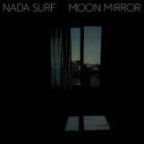 Nada Surf: Moon Mirror (Reflection) — édition de luxe [2xLP, vinyle galaxie]