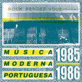 variés: Rock Rendez Vous: Música Moderna Portuguesa 1985-1986 [LP]