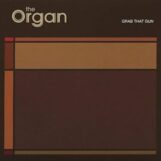 Organ, The: Grab That Gun / Thieves [2xLP, vinyle coloré]