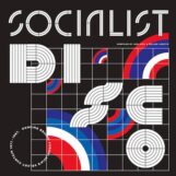 variés: Socialist Disco: Dancing Behind Yugoslavia's Velvet Curtain 1977-1987 [2xLP]