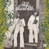 Elia y Elizabeth: La Onda de Elia y Elizabeth [LP]