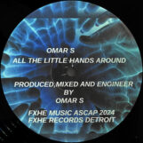 Omar S: Evil J / Life Force / All The Little Hands Around [12"]