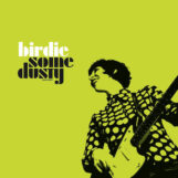 Birdie: Some Dusty [LP]