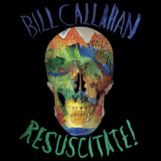 Callahan, Bill: Resuscitate! [2xLP]