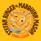 Ringer & Marquinn Mason, Stefan: Bounce Lesson [12"]