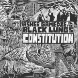 Gamedze & The Black Lungs, Asher: Constitution [CD]